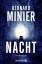 Bernard Minier: Nacht : Psychothriller