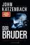 John Katzenbach: Der Bruder – Psychothri