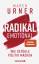 Maren Urner: Radikal emotional