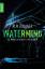 Buckner, M. M.: Watermind  (a)