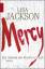 Lisa Jackson: Mercy. Die Stunde der Rach