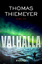 Thomas Thiemeyer: Valhalla