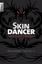 Anthony Francis: Skindancer: Magisches T Anthony Francis: Skindancer: Magisches T