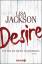 Lisa Jackson: Desire. Die Zeit der Rache