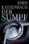 John Katzenbach: Der Sumpf - Psychothril