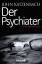 John Katzenbach: Der Psychiater: Psychot