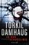 Torkil Damhaug: In der Schusslinie. Roma