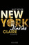 Ally Taylor: New York Diaries – Claire :