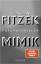 Sebastian Fitzek: Mimik: Psychothriller 