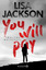 Lisa Jackson: You will pay - Tödliche Bo