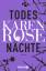 Rose, Karen und Andrea Brandl: Todesnäch Rose, Karen und Andrea Brandl: Todesnäch