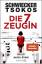 Florian Schwiecker: Die 7. Zeugin - Just