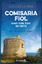 de la Vega, Lucia: Comisaria Fiol und de