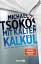 Michael Tsokos: Tsokos Mit kaltem Kalkue