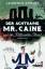 Laurence Anholt: Der achtsame Mr. Caine 