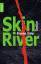 Steven SIDOR: Skin River