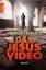 Andreas Eschbach: Das Jesus Video