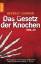 Beverly Connor: Das Gesetz der Knochen