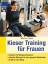 gebrauchtes Buch – Werner Kieser – Kieser Training für Frauen – Bild 1