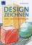 Eberhard Holder: Designzeichnen: Lehr- u