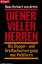 Arnim, Hans Herbert von: Diener vieler H