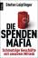 Stefan Loipfinger: Die Spendenmafia - Sc