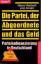 Die Partei, der Abgeordnete und das Geld – Parteifinanzierung in Deutschland