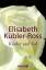 Elisabeth Kübler-Ross: Kinder und Tod / 