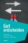 Bernhard Sill: Gut entscheiden: Mit Bild