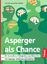 Susanne Huber: Asperger als Chance | Die