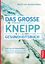 Bernhard Uehleke: Das große Kneipp-Gesun