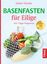 Sabine Wacker: Basenfasten für Eilige