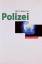 Otto Diederichs: Polizei    (Neuware)