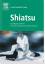 Carola Beresford-Cooke: Shiatsu - Grundl