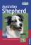 Australian Shepherd: Geschichte - Haltun