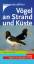 Barthel, Peter H: Vögel an Strand und Kü