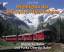 Highlights der Schweizer Alpenbahnen Fad