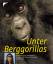 Matto Barfuss: Unter Berggorillas. Mato 