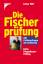 Lothar Witt: Die Fischerprüfung