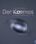 Giles Sparrow: Der Kosmos: Die Weiten de