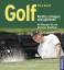 Steve Newell: GOLF -- Richtig schlagen u