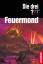Andre Marx: Feuermond: Dreifachband: Das Andre Marx: Feuermond: Dreifachband: Das