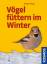 Holger Haag: Vögel füttern im Winter: em