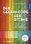 Jürgen Teichmann: Der Geheimcode der Ste