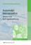 Automobilbetriebslehre - Service und Auftragsabwicklung: [Hauptband]., Lernfelder 1, 3, 4, 7