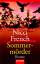 Nicci French: Der Sommermörder : Roman