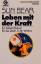 Sun Bear: Leben mit der Kraft