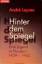 Hinter dem Spiegel – Eine Jugend in Flandern 1939-1945