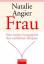 Natalie Angier: Frau