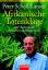 Peter SchollLatour: Afrikanische Totenkl